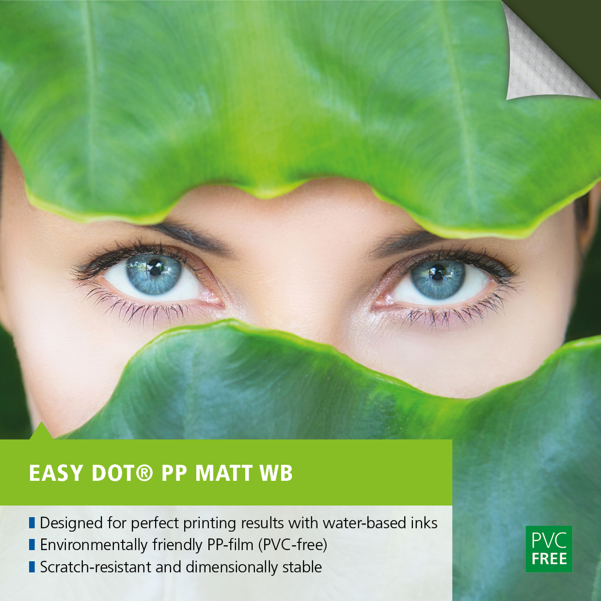 Imprimez autrement-Pensez vert - film PP pour HP Indigo et encres WB